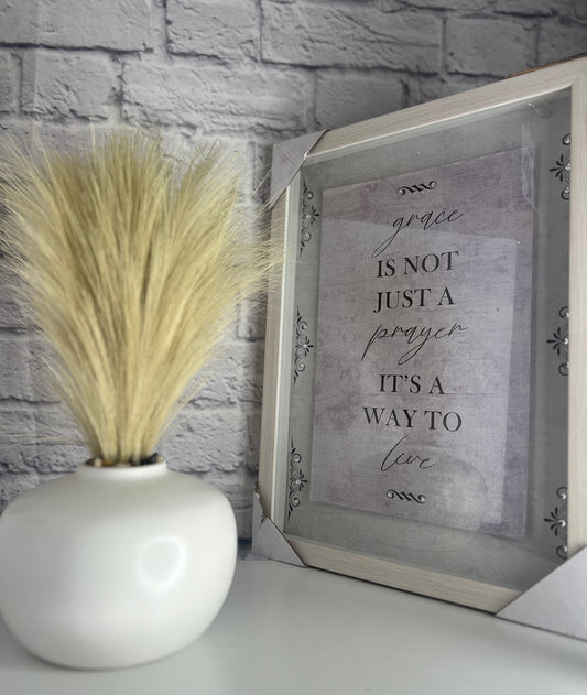Grace is not just a prayer but a way to live Wall Hanging